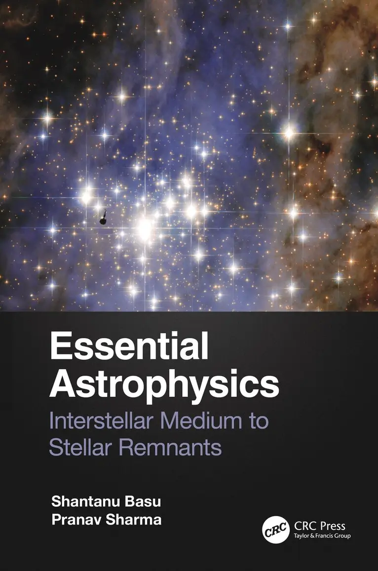 Shantanu Basu, Pranav Sharma - Essential Astrophysics, Häftad. Tillgänglighet: Lägg i varukorg