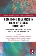Rethinking Education in Light of Global Challenges