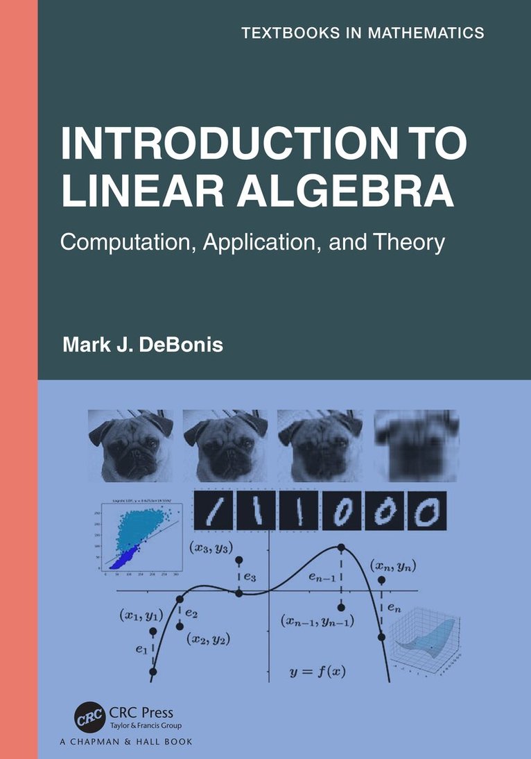 Mark J. DeBonis - Introduction To Linear Algebra, Häftad. Tillgänglighet: Lägg i varukorg
