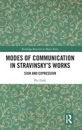 Modes of Communication in Stravinskys Works