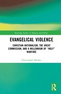 Evangelical Violence