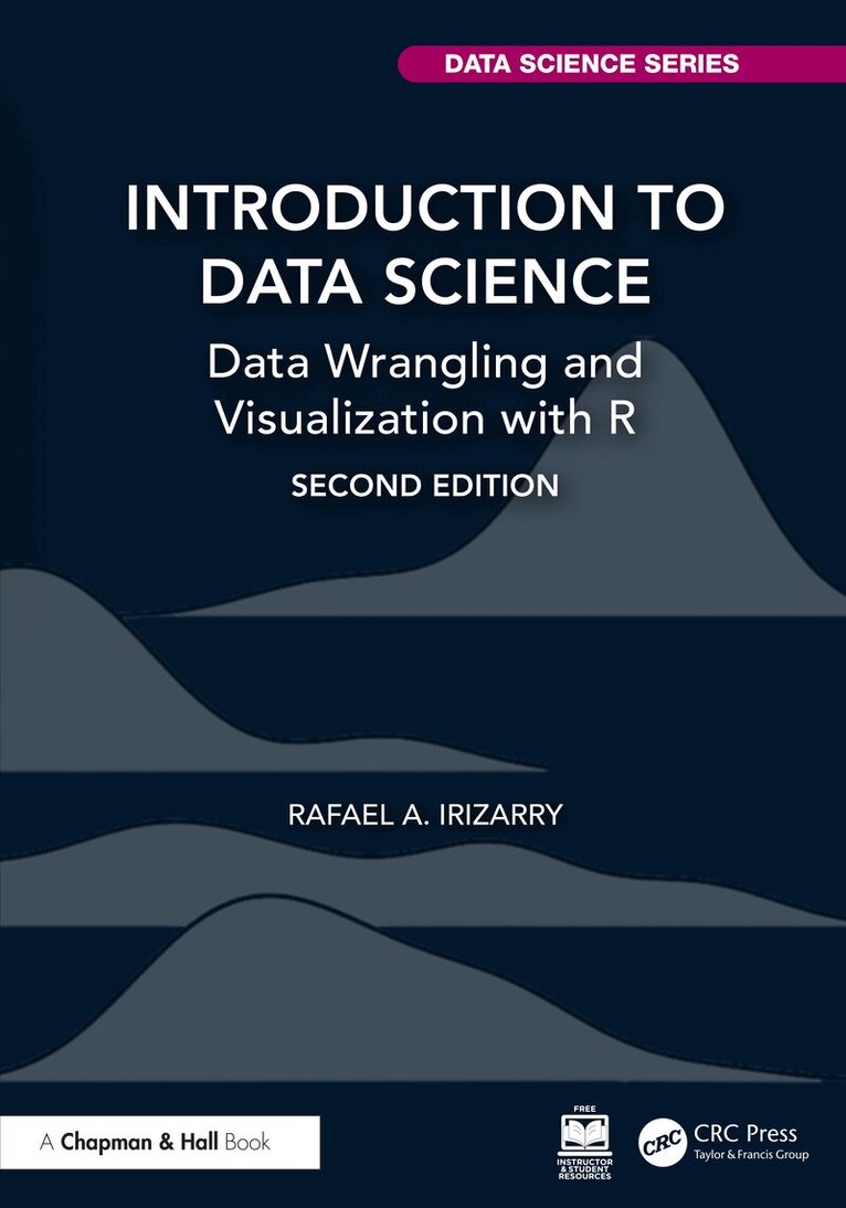 Rafael A. Irizarry - Introduction to Data Science, Häftad