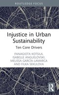 Injustice in Urban Sustainability