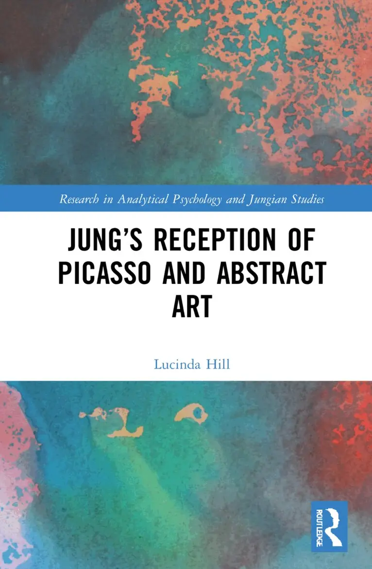 Lucinda Hill - Jung’s Reception of Picasso and Abstract Art, Inbunden. Tillgänglighet: Lägg i varukorg