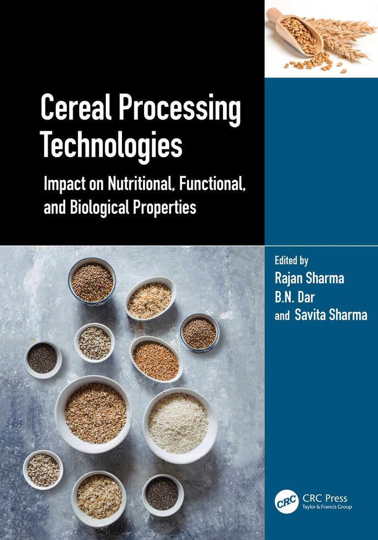 Rajan Sharma, Basharat Nabi Dar, Savita Sharma - Cereal Processing Technologies, Inbunden