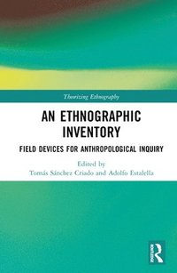 An Ethnographic Inventory