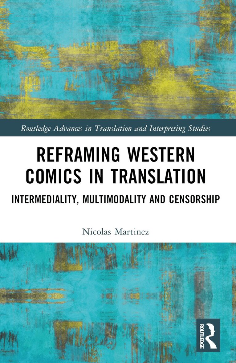 Nicolas Martinez - Reframing Western Comics in Translation, Häftad