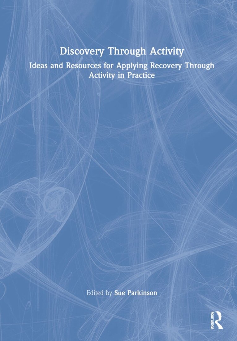 Sue Parkinson - Discovery Through Activity, Inbunden. Tillgänglighet: Lägg i varukorg