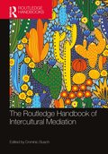 Routledge Handbook of Intercultural Mediation