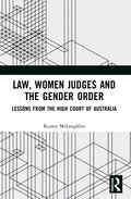 Law, Women Judges and the Gender Order