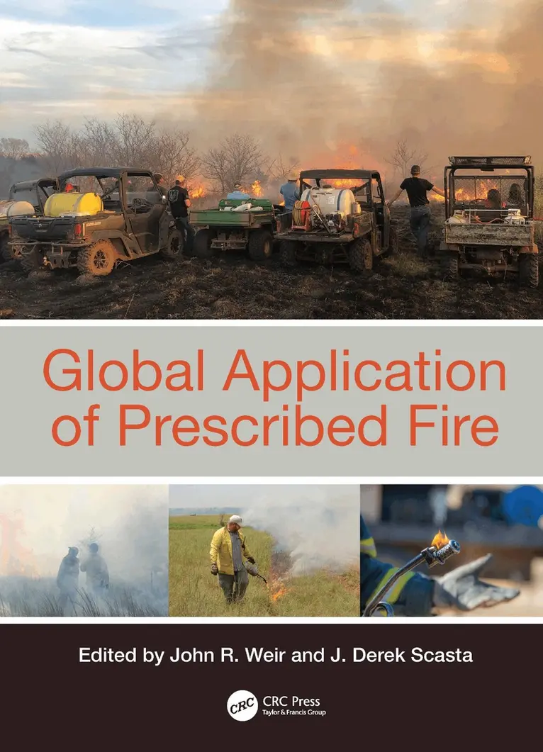 John R Weir, Derek Scasta - Global Application of Prescribed Fire, Inbunden. Tillgänglighet: Lägg i varukorg