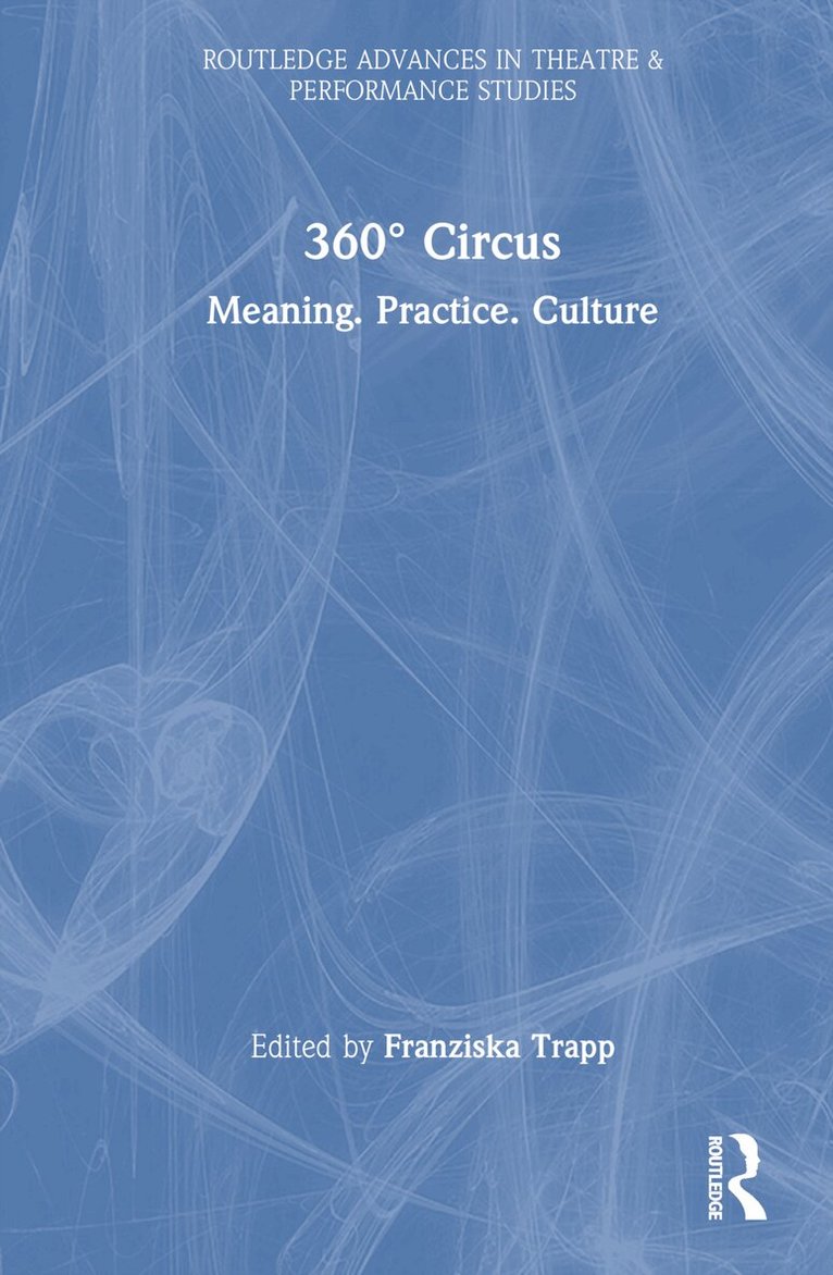 Franziska Trapp - 360° Circus, Inbunden. Tillgänglighet: Lägg i varukorg
