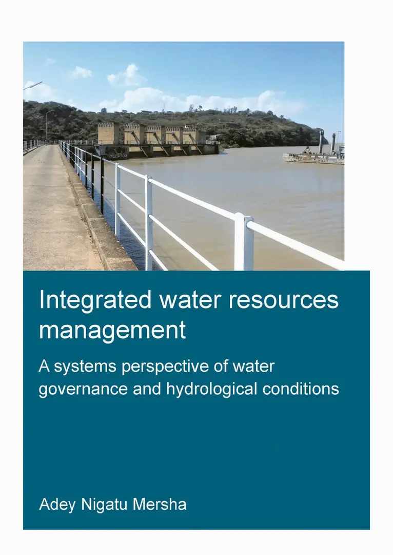 Adey Mersha - Integrated Water Resources Management: A Systems Perspective of Water Governance and Hydrological Conditions, Häftad. Tillgänglighet: Lägg i varukorg