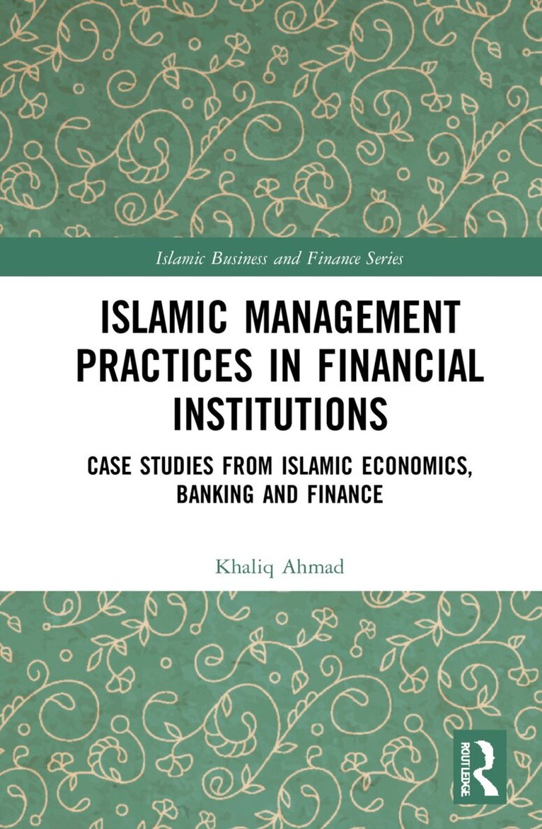 Islamic Management Practices in Financial Institutions