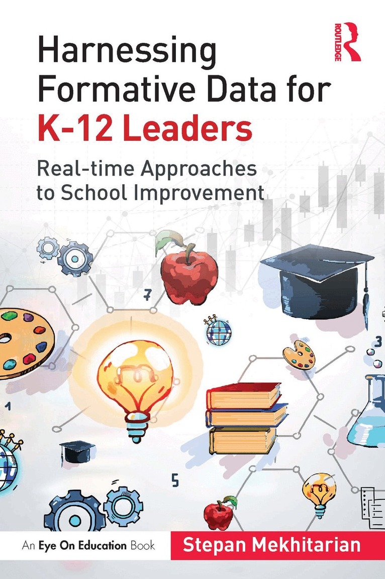 Stepan Mekhitarian - Harnessing Formative Data for K-12 Leaders, Häftad. Tillgänglighet: Lägg i varukorg