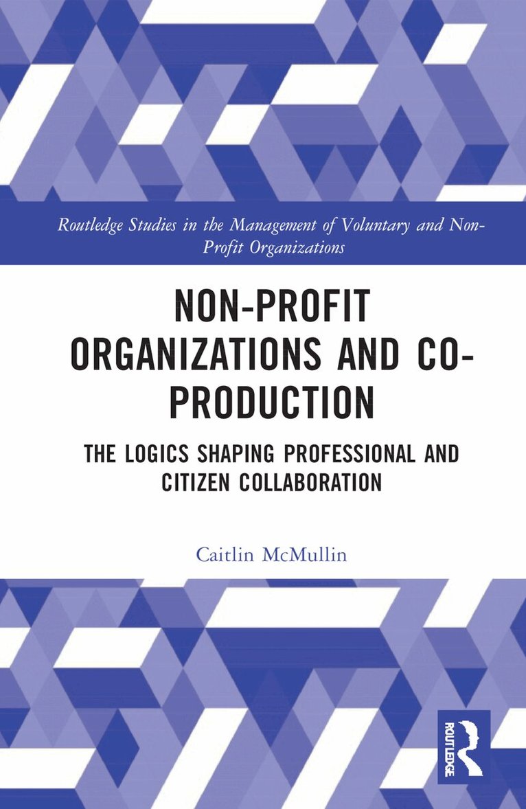 Caitlin McMullin - Non-profit Organizations and Co-production, Inbunden