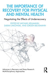 Importance of Recovery for Physical and Mental Health