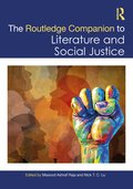 Routledge Companion to Literature and Social Justice