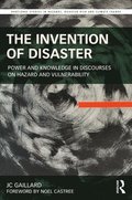 The Invention of Disaster