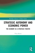 Strategic Autonomy and Economic Power