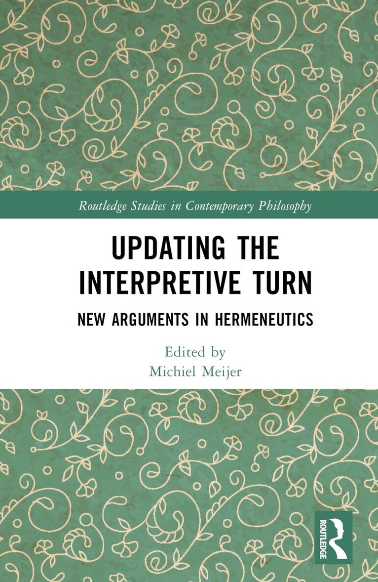 Michiel Meijer - Updating the Interpretive Turn, Inbunden