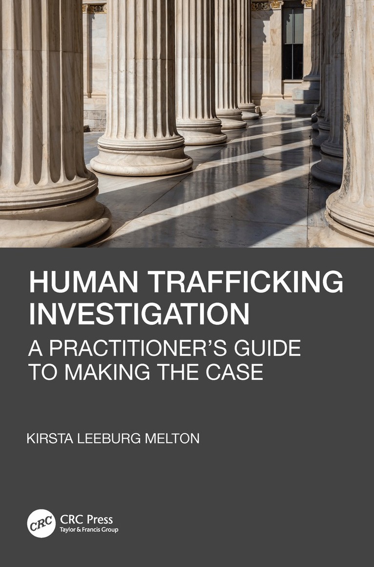 Kirsta Leeburg Melton - Human Trafficking Investigation, Häftad. Tillgänglighet: Lägg i varukorg