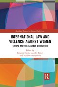 International Law and Violence Against Women