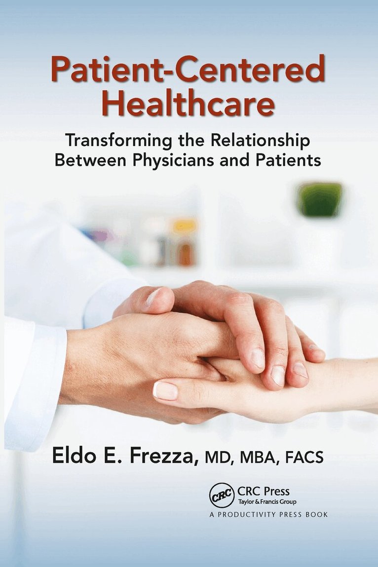 Eldo Frezza - Patient-Centered Healthcare, Häftad