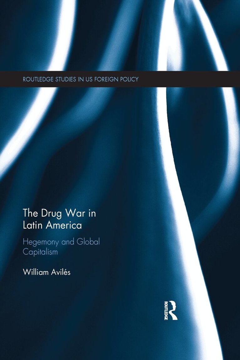 William Avilés - Drug War in Latin America, Häftad
