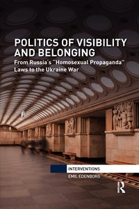 Politics of Visibility and Belonging