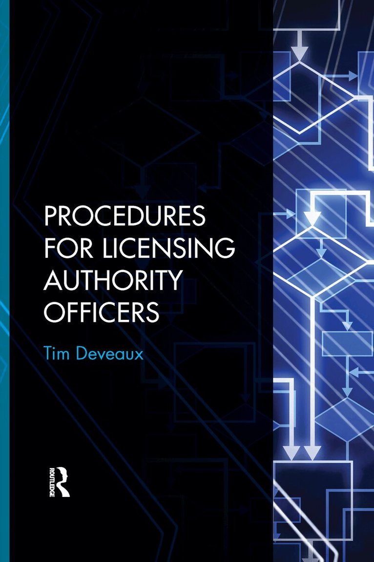 Tim Deveaux - Procedures for Licensing Authority Officers, Häftad