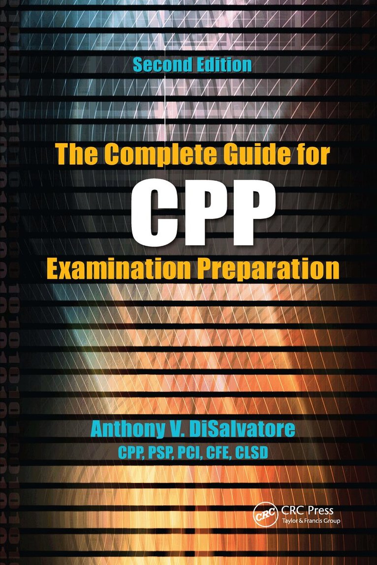 Anthony V. DiSalvatore - Complete Guide for CPP Examination Preparation, Häftad