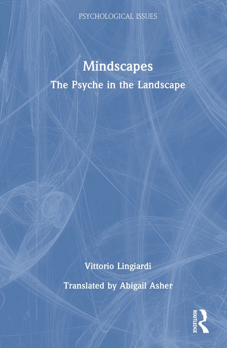 Vittorio Lingiardi - Mindscapes, Inbunden