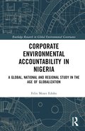 Corporate Environmental Accountability in Nigeria