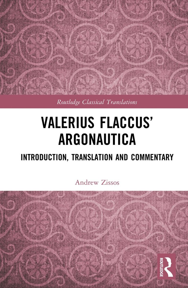Andrew Zissos - Valerius Flaccus’ Argonautica, Inbunden. Tillgänglighet: Kommande