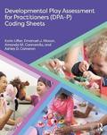 Developmental Play Assessment For Practitioners (Dpa-P) Coding Sheets