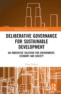 Deliberative Governance for Sustainable Development