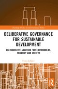 Deliberative Governance for Sustainable Development