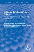 Industrial Relations in the Future