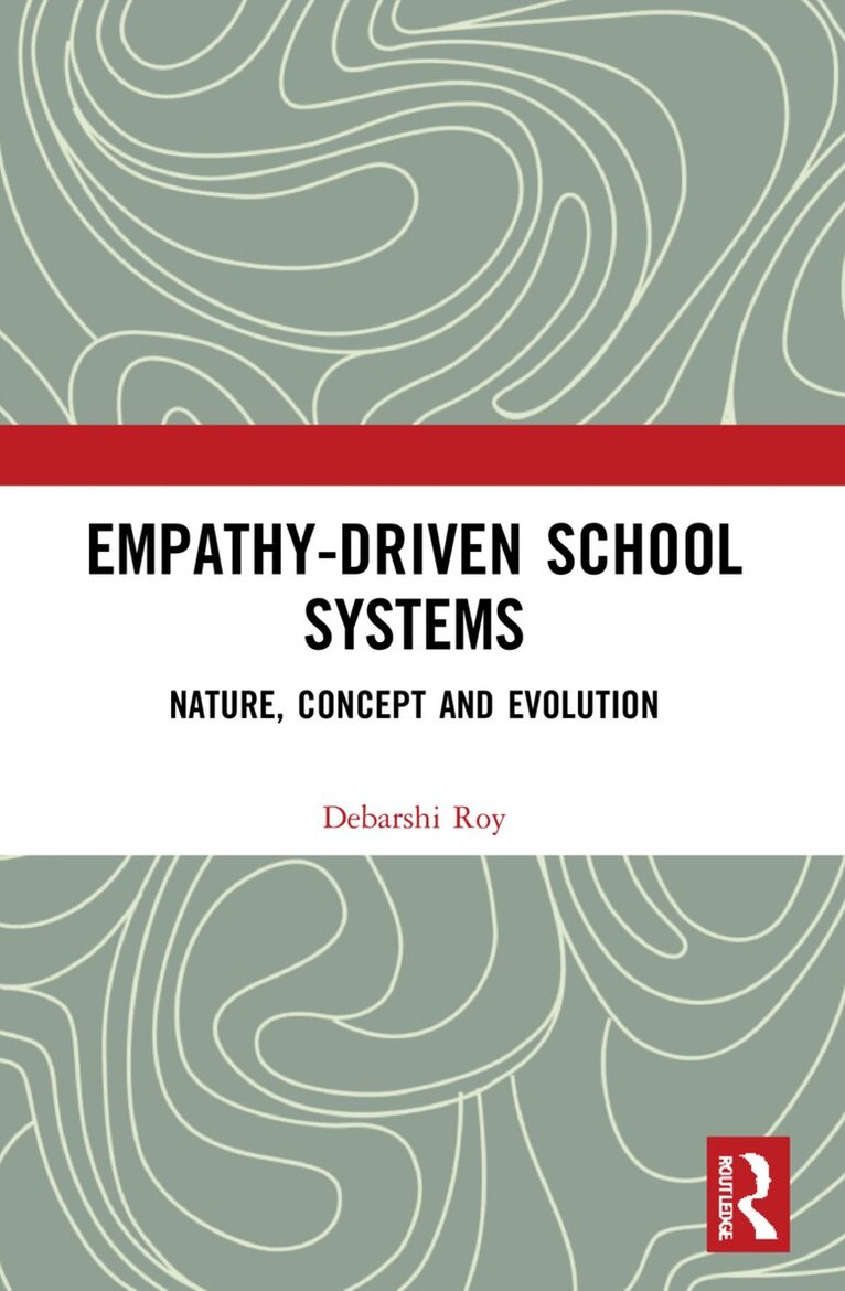 Debarshi Roy - Empathy-Driven School Systems, Häftad. Tillgänglighet: Lägg i varukorg