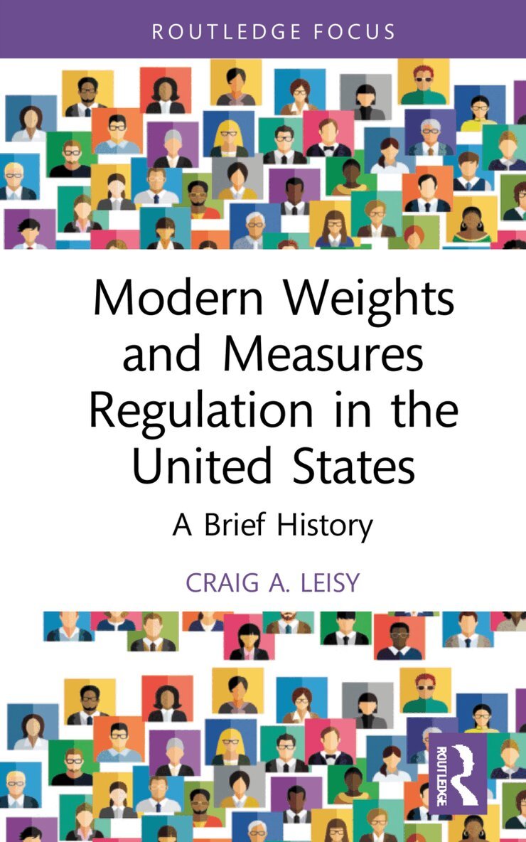 Craig A. Leisy - Modern Weights and Measures Regulation in the United States, Inbunden. Tillgänglighet: Lägg i varukorg