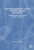 Supporting Multilingual Learners Academic Language Development