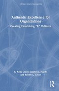 Authentic Excellence for Organizations