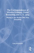 Correspondence of Victoria Ocampo, Count Keyserling and C. G. Jung