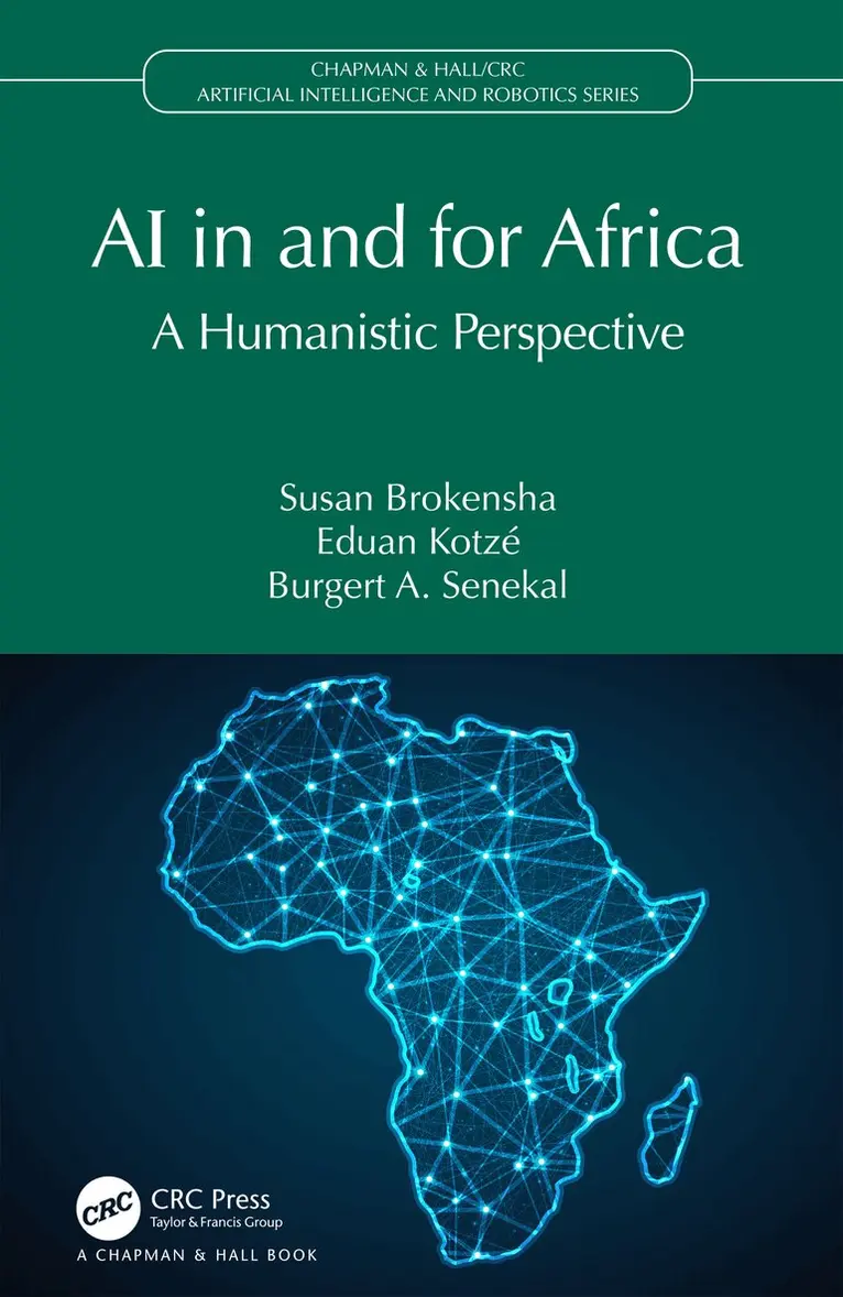 Susan Brokensha, Eduan Kotzé, Burgert A. Senekal - AI in and for Africa, Häftad. Tillgänglighet: Lägg i varukorg