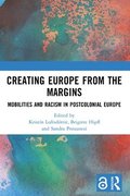 Creating Europe from the Margins
