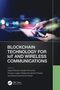 Blockchain Technology for IoT and Wireless Communications