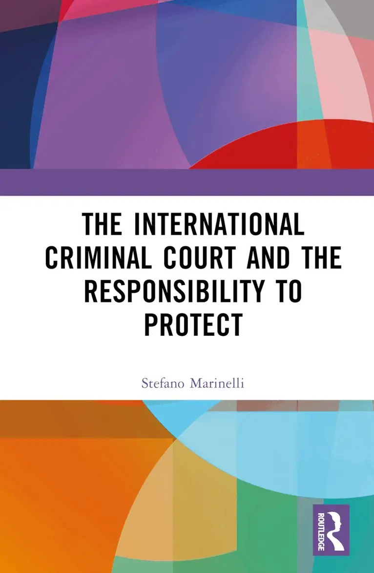 Stefano Marinelli - International Criminal Court and the Responsibility to Protect, Inbunden. Tillgänglighet: Lägg i varukorg
