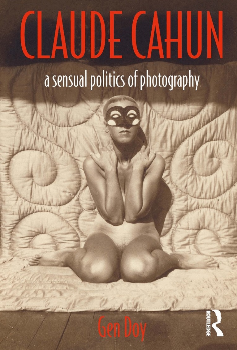 Gen Doy - Claude Cahun, Inbunden. Tillgänglighet: Lägg i varukorg