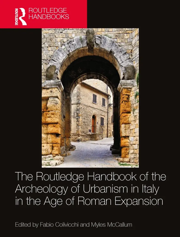 Fabio Colivicchi, Myles McCallum - Routledge Handbook of the Archaeology of Urbanism in Italy in the Age of Roman Expansion, Häftad. Tillgänglighet: Lägg i varukorg
